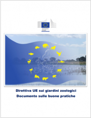 Direttiva UE sui giardini zoologici - Buone pratiche Direttiva UE sui giardini zoologici - Buone pratiche