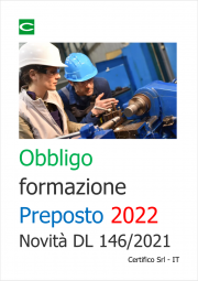 Obbligo formazione preposto 2022 - Novità DL 146/2021