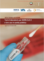 Test di laboratorio per SARS-CoV-2 e loro uso in sanità pubblica Test di laboratorio per SARS-CoV-2 e loro uso in sanità pubblica