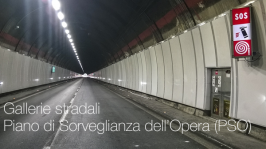 Gallerie stradali: Piano di Sorveglianza dell’Opera