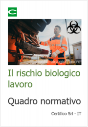 Il Rischio biologico lavoro: quadro normativo Il Rischio biologico lavoro: quadro normativo