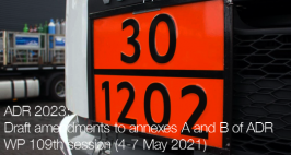 ADR 2023: Draft amendments to annexes A and B | WP 109th Sess. May 2021 ADR 2023: Draft amendments to annexes A and B | WP 109th Sess. May 2021