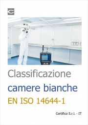Classificazione camere bianche EN ISO 14644-1 Classificazione camere bianche EN ISO 14644-1