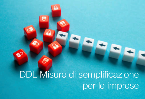 Disegno di legge Misure di semplificazione per le imprese