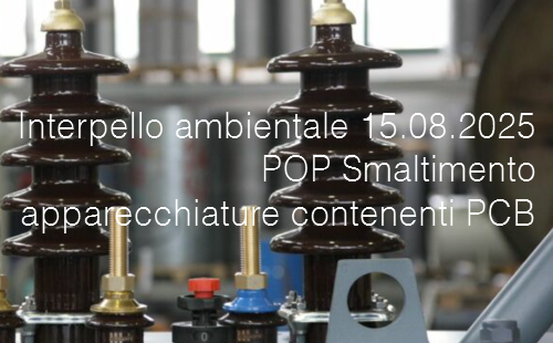 Interpello ambientale 15.08.2025 POP Smaltimento  apparecchiature contenenti PCB