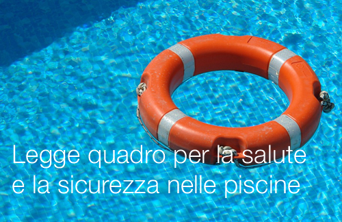 Legge quadro per la salute e la sicurezza nelle piscine