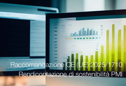 Raccomandazione CE (UE) 2025/1710 - Principio volontario di rendicontazione di sostenibilità PMI