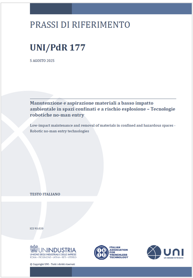 UNI/PdR 177:2025 / Tecnologie robotiche no-man entry in spazi confinati / rischio esplosione
