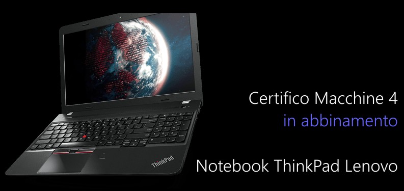 Certifico Macchine 4 + Notebook Lenovo E550