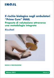 Il rischio biologico negli ambulatori “Prime Cure” - INAIL 2015