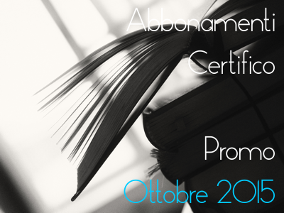 Abbonamenti Certifico: Promo Ottobre 2015