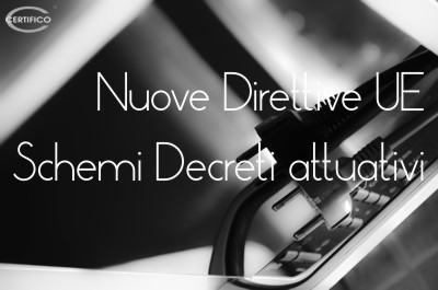 Nuove Direttive UE BT, EMC, ATEX: Schemi Decreti attuativi 