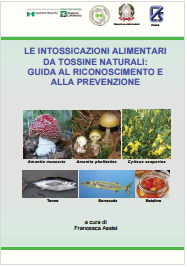 Le intossicazioni alimentari da tossine naturali