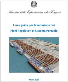 Linee guida per la redazione dei Piani Regolatori di Sistema Portuale
