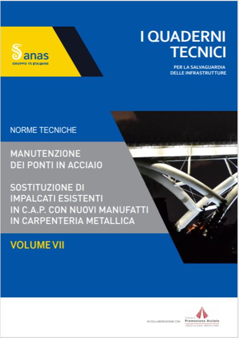Manutenzione ponti in acciaio Quaderni V 7 ANAS Manutenzione ponti in acciaio Quaderni V 7 ANAS