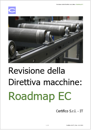 Revisione della Direttiva macchine Roadmap EC Revisione della Direttiva macchine Roadmap EC