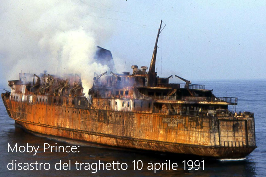 Moby Prince: il disastro del traghetto del 10 aprile 1991
