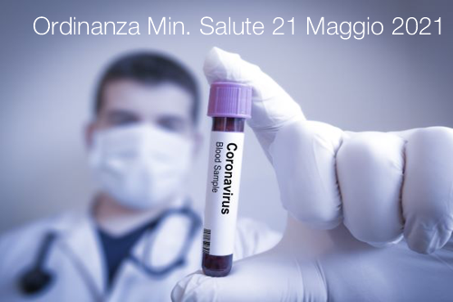 Ordinanza Ministero della Salute 21 maggio 2021