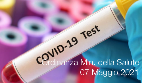 Ordinanza Ministero della Salute 07 Maggio 2021