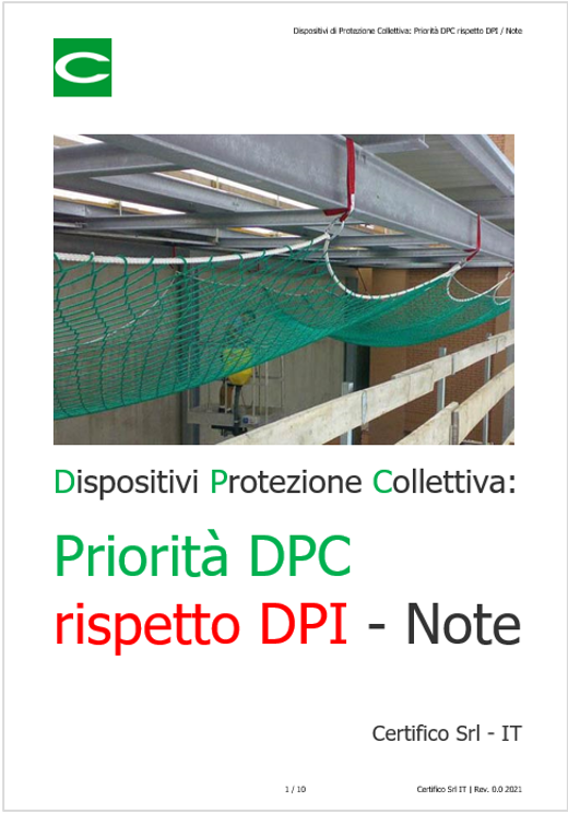 Dispositivi di Protezione Collettiva: Priorità DPC rispetto DPI / Note