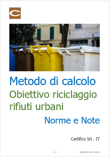 Metodo di calcolo obiettivo di riciclaggio rifiuti urbani: Norme e Note