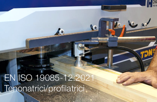 EN ISO 19085-12:2021 - Tenonatrici/profilatrici
