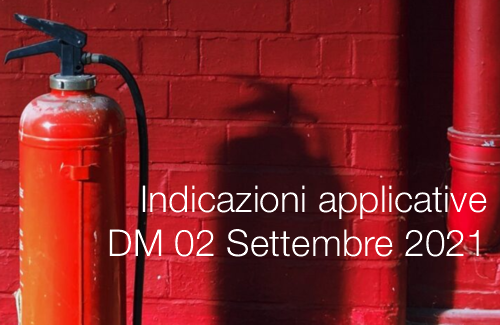 Indicazioni applicative del DM 02 Settembre 2021 Indicazioni applicative del DM 02 Settembre 2021