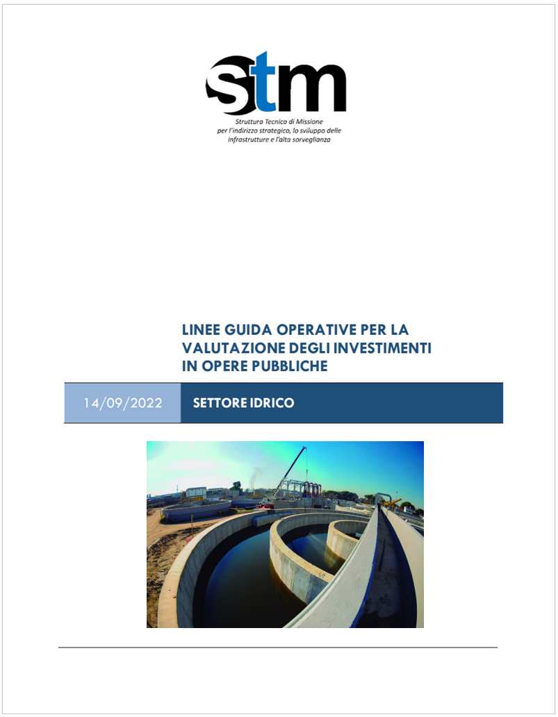 Linee Guida operative per la valutazione delle opere pubbliche settore idrico Linee Guida operative per la valutazione delle opere pubbliche settore idrico
