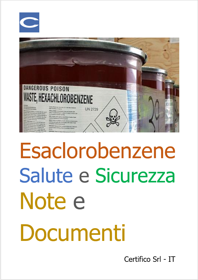 Esaclorobenzene: Salute e Sicurezza / Note e Documenti