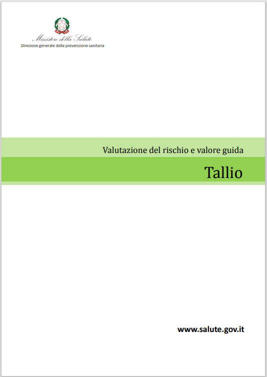 Valutazione del rischio e valore guida acque Tallio Valutazione del rischio e valore guida acque Tallio