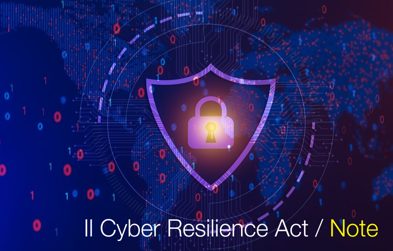 Il Cyber ​​Resilience Act / Note