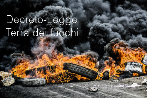 Decreto-Legge Terra dei fuochi