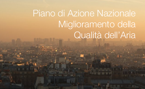 Piano di Azione Nazionale per il Miglioramento della Qualità dell’Aria