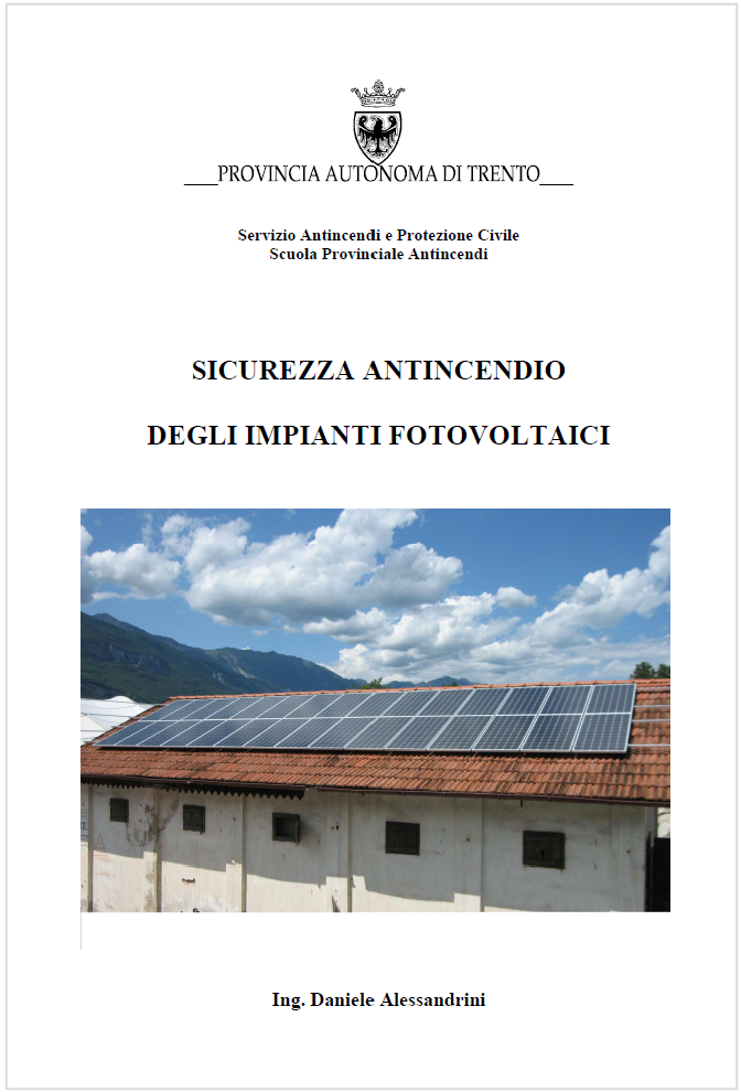 Sicurezza antincendio degli impianti fotovoltaici / VVF 2017