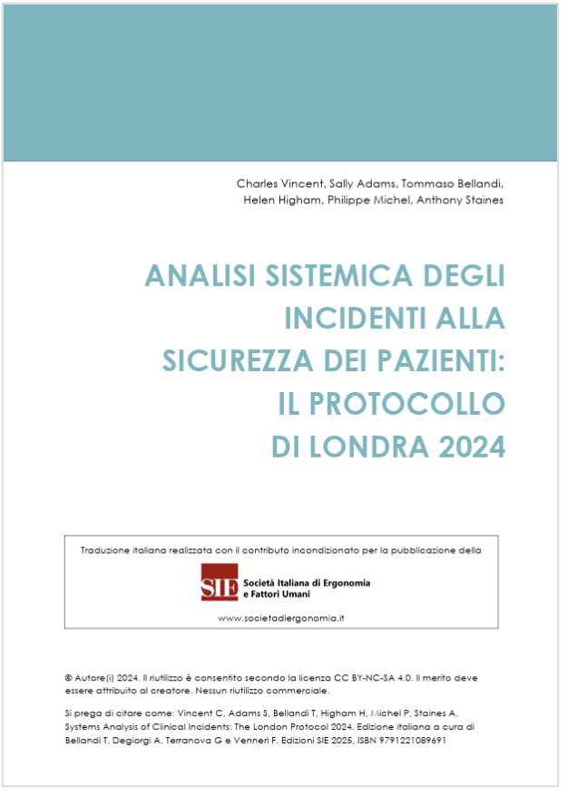 The London Protocol / Systems analysis of clinical Incidents
