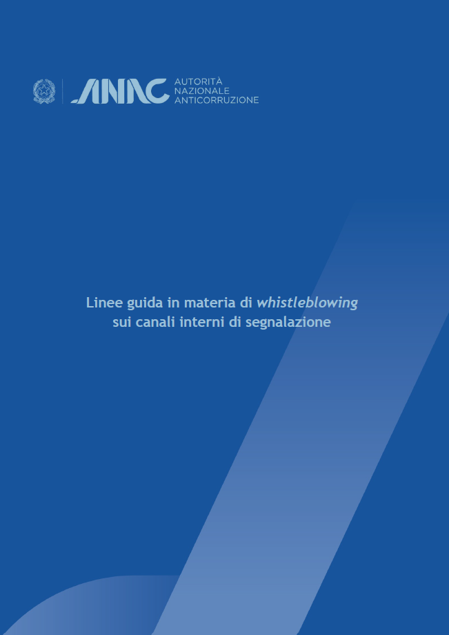 Linee Guida n. 1/2025 in materia di whistleblowing sui canali interni di segnalazione