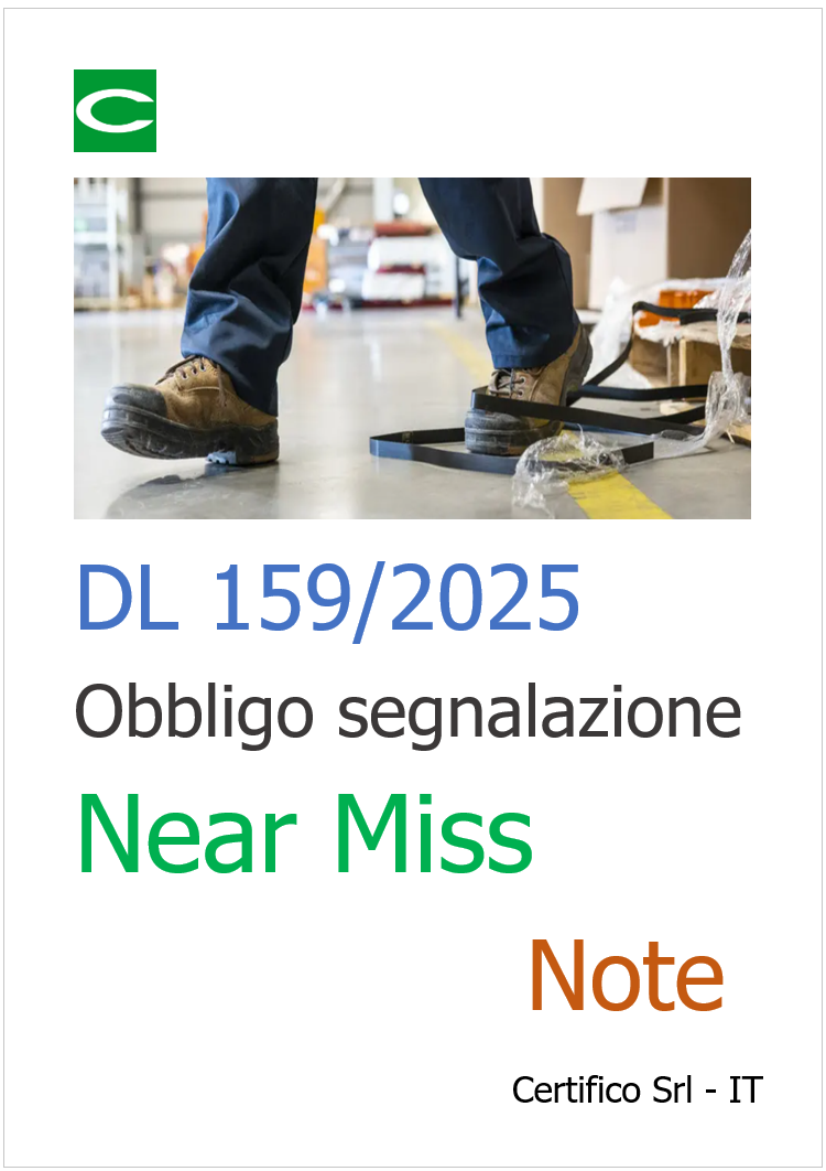 D.L. 159/2025 / Obbligo segnalazione mancati infortuni (Near Miss) / Note