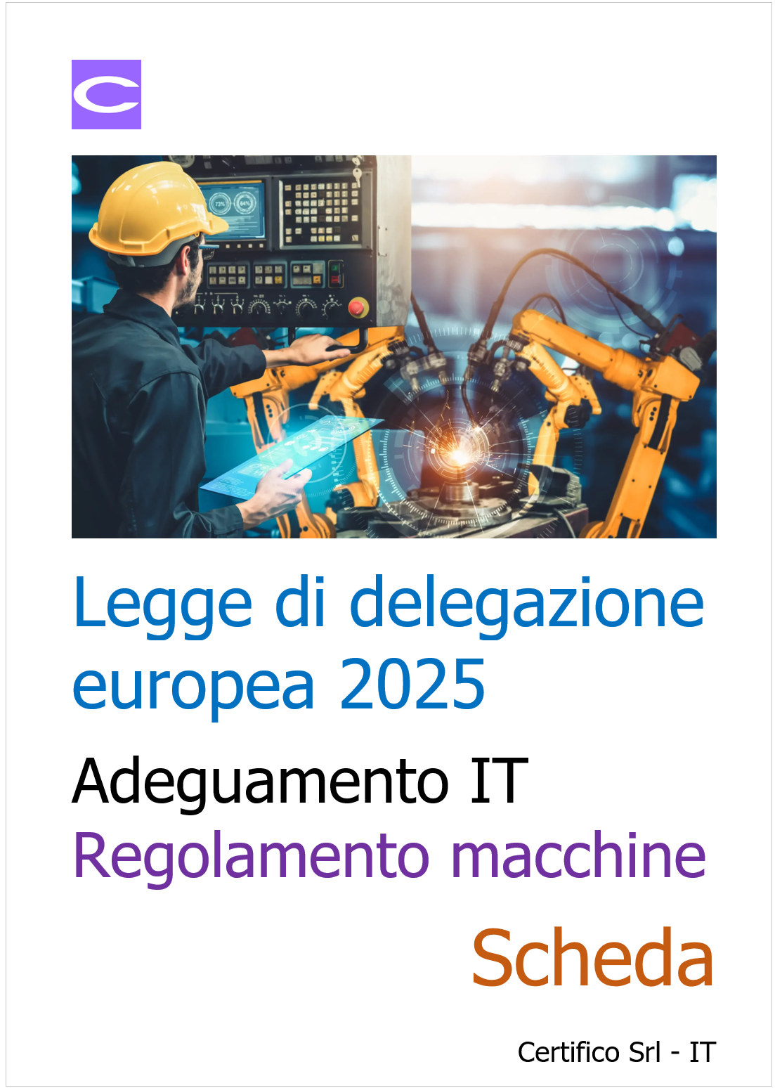 Legge di delegazione europea 2025 | Adeguamento IT Regolamento macchine&nbsp;