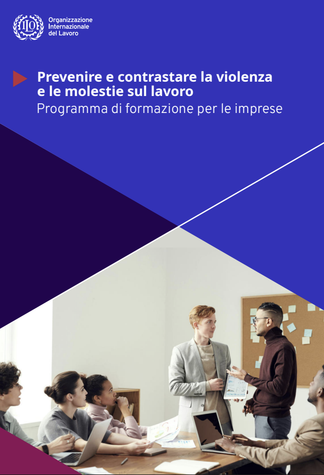 Prevenire e contrastare la violenza e le molestie sul lavoro