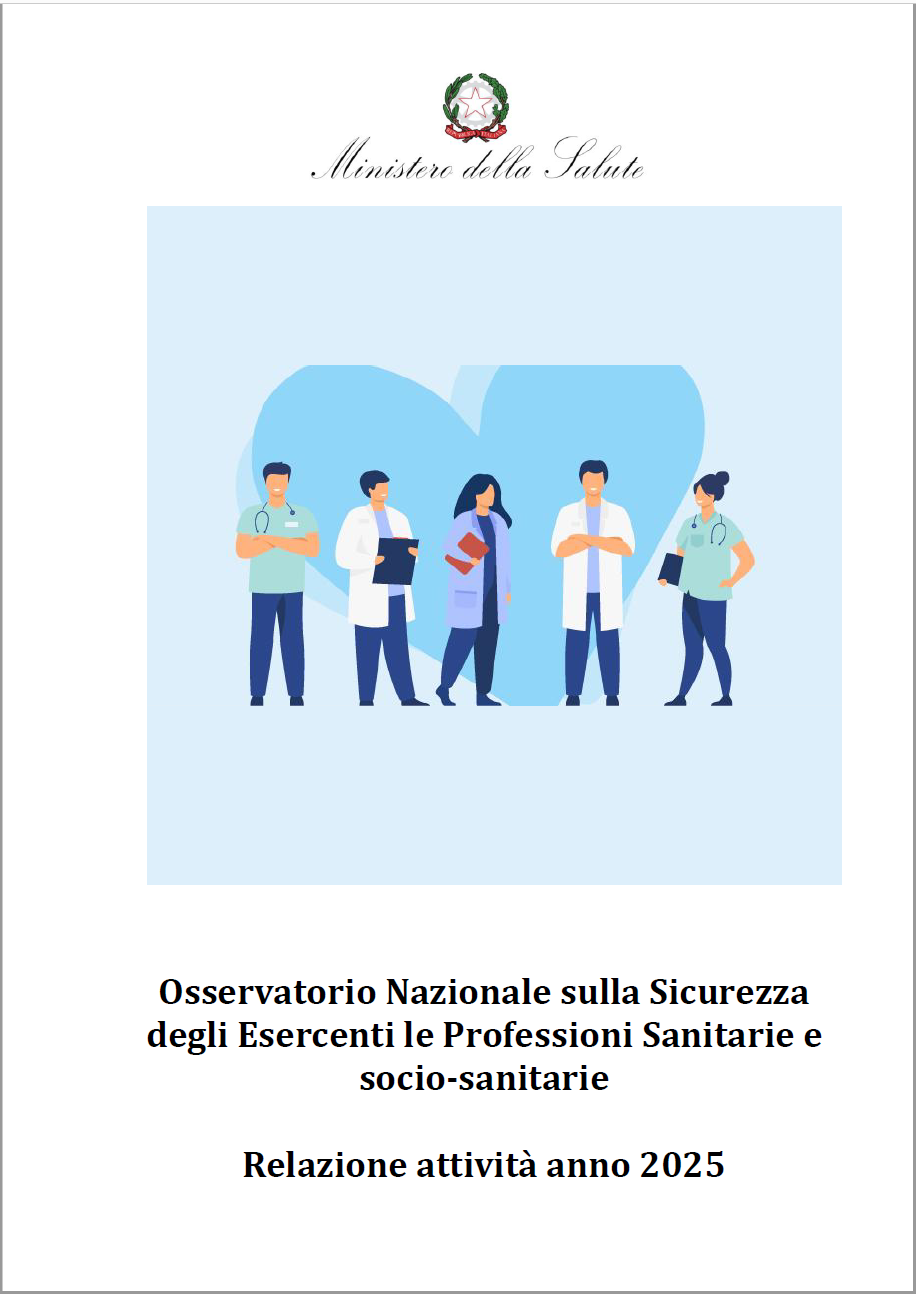Relazione Osservatorio nazionale sicurezza professioni sanitarie - anno 2025