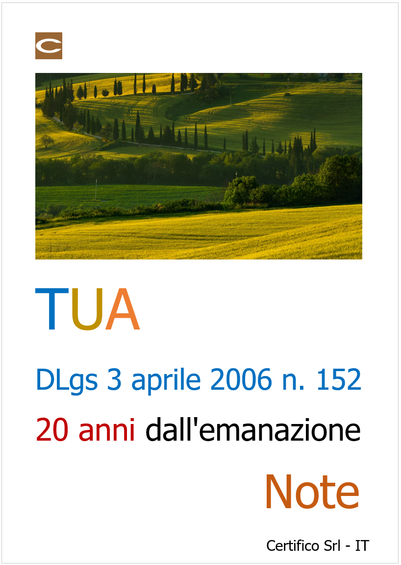 D.Lgs 3 aprile 2006 n. 152 (TUA) 20 anni dall'emanazione_Note