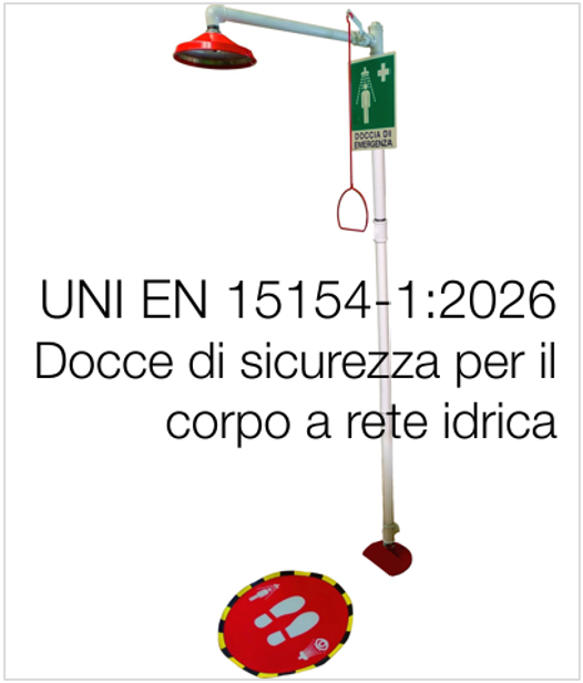 UNI EN 15154-1:2026 /&nbsp;Docce di sicurezza per il corpo collegate alla rete idrica