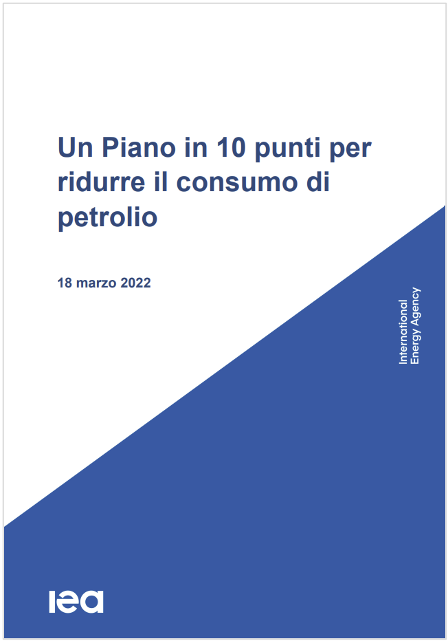 Un Piano in 10 punti per ridurre il consumo di petrolio / IEA 2022