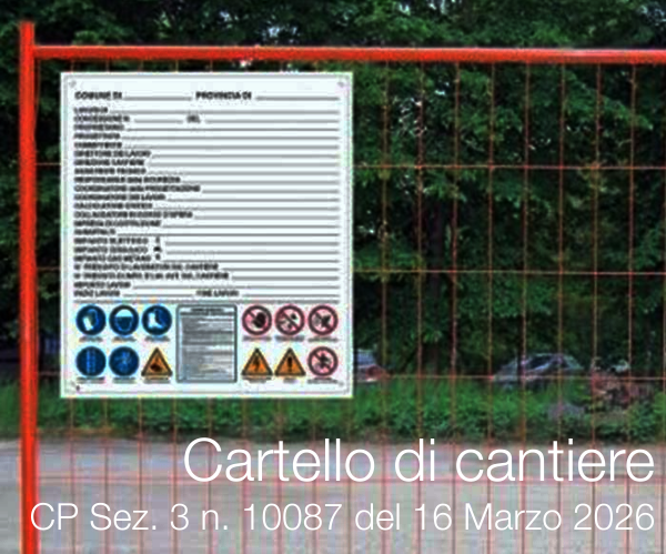 Cassazione Penale Sez. 3 n.. 10087 del 16 Marzo 2026