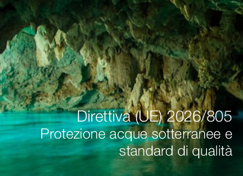 Direttiva (UE) 2026/805 / Protezione delle acque sotterranee e standard di qualità ambientale