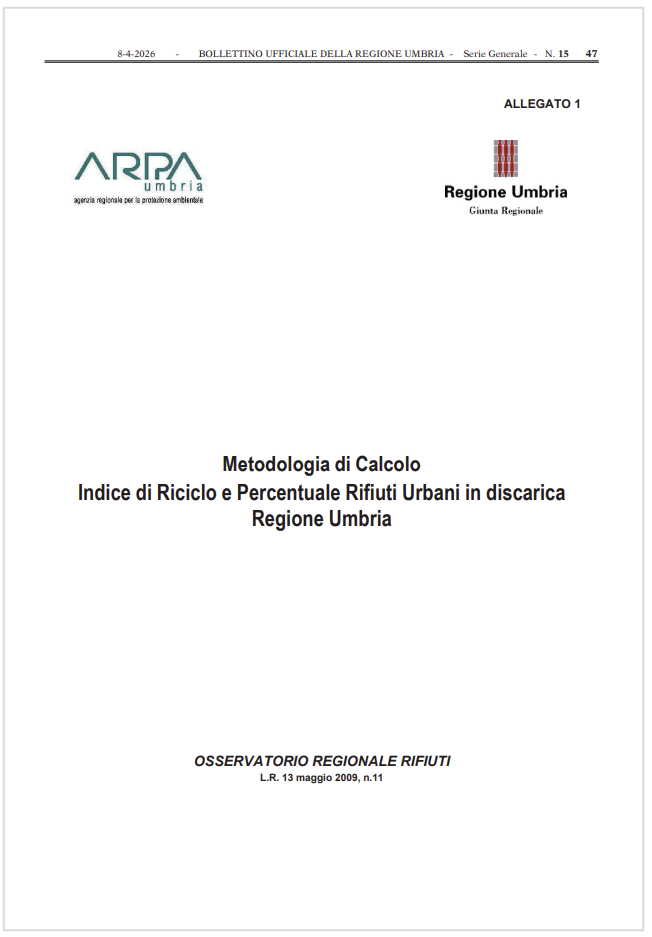 Metodologia di Calcolo Indice di Riciclo e Percentuale Rifiuti Urbani in discarica /&nbsp;R. Umbria 2026