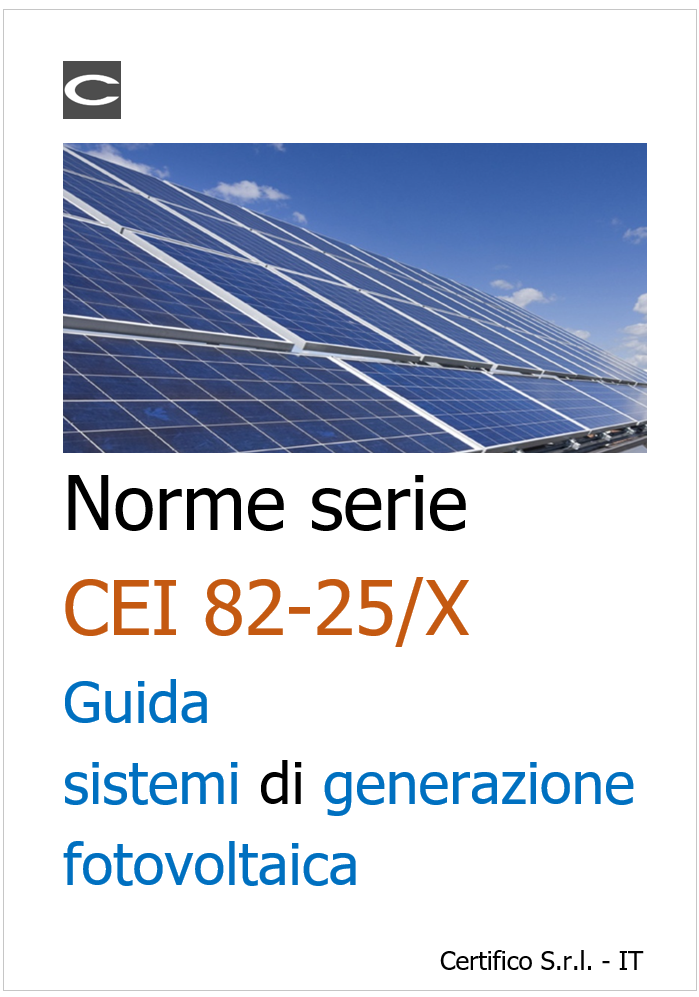 Norme della serie CEI 82-25/X