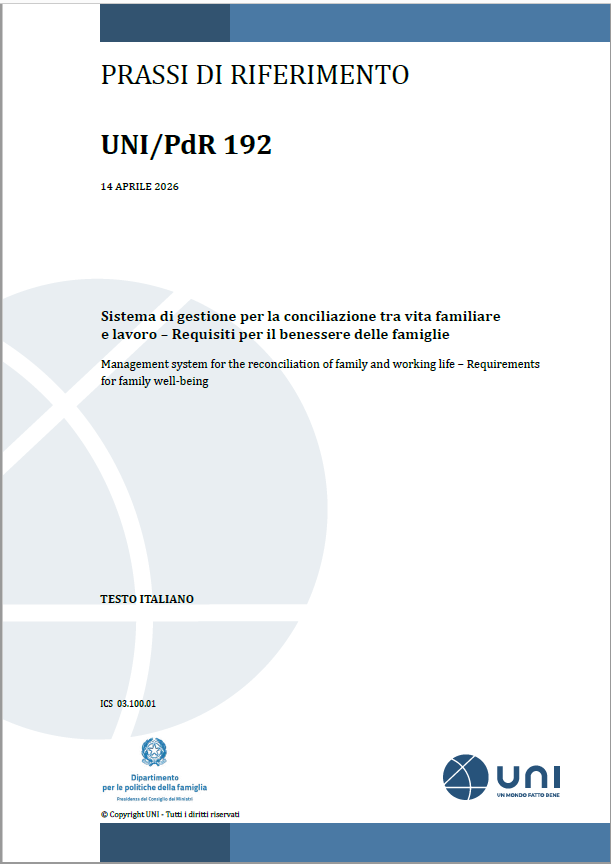 UNI/PdR 192:2026 / Sistema di gestione per la conciliazione tra vita familiare e lavoro
