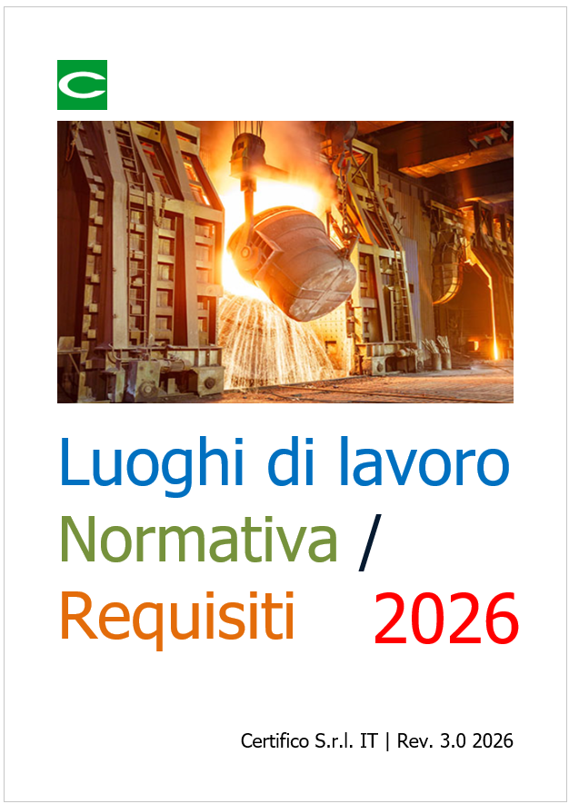 Luoghi di lavoro: normativa e requisiti | Update Rev. 3.0 del 22 Maggio 2026 Luoghi di lavoro: normativa e requisiti | Update Rev. 3.0 del 22 Maggio 2026