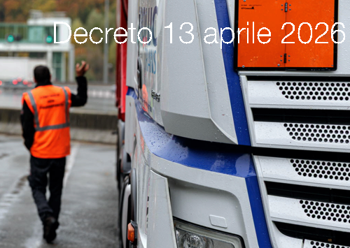 Decreto 13 aprile 2026 / Controlli su strada di merci pericolose Decreto 13 aprile 2026 / Controlli su strada di merci pericolose